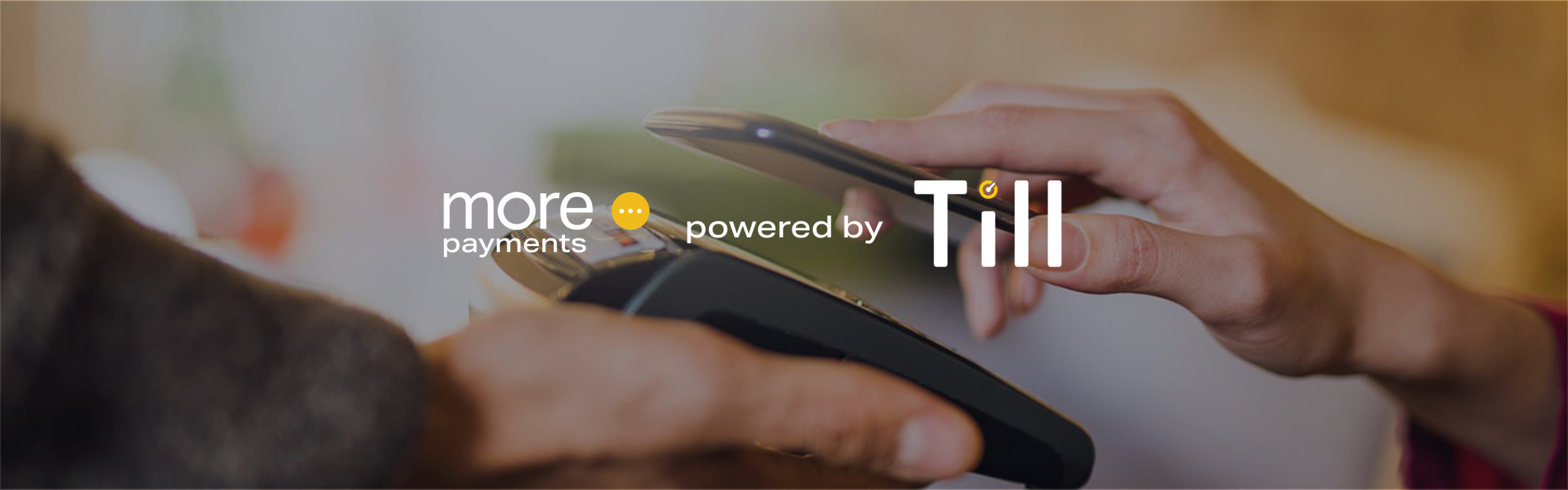 More Payments powered by Till